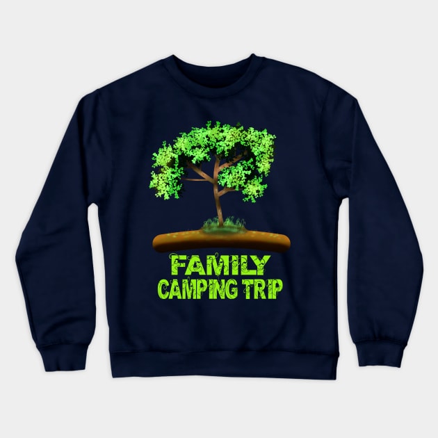 Family Camping Trip Crewneck Sweatshirt by MoMido